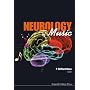 Neurology of Music by F.Clifford Rose