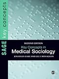 Key Concepts in Medical Sociology