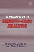A Primer for Benefit-Cost Analysis
