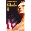 L'Et� o� il faillit mourir