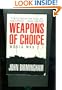 Weapons Of Choice