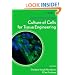 Culture of Cells for Tissue Engineering (Culture of Specialized Cells)
