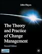 The Theory and Practice of Change Management: Second Edition