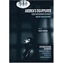 America's Disappeared: Secret Imprisonment, Detainees, and the "War on Terror" (Open Media Book)