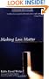 Making Loss Matter : Creating Meaning in Difficult Times