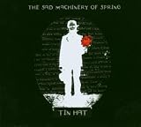 Sad Machinery of Spring