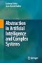 Abstraction in Artificial Intelligence and Complex Systems