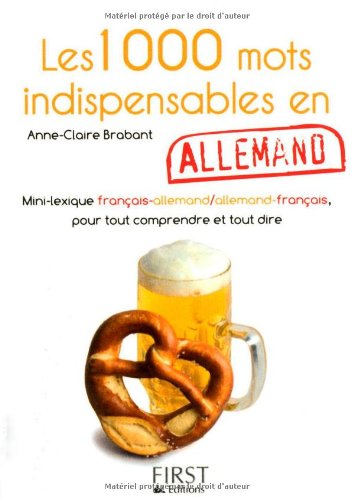 Editions G&eacute;n&eacute;rales First Les 1000 mots indispensables en allemand