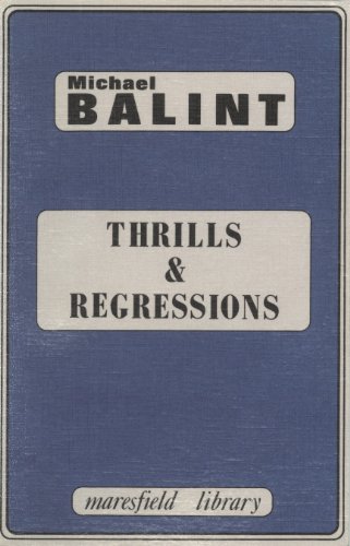 Thrills and Regressions (Maresfield Library)