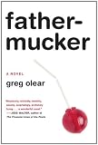 Fathermucker