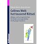 Colines Welt hat tausend R�tsel: Alltags- und Lerngeschichten f�r Kinder und Jugendliche mit Asperger-Syndrom
