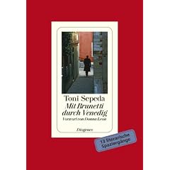 Mit Brunetti durch Venedig: Vorwort von Donna Leon