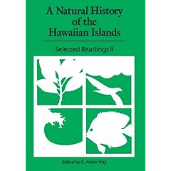 A Natural History of the Hawaiian Islands: Selected Readings II