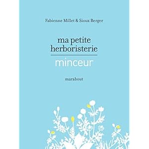Ma petite herboristerie minceur