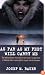 As Far as My Feet Will Carry Me: The Extraordinary True Story of One Man's Escape from a Siberian Labor Camp and His 3-Year Trek to Freedom