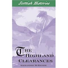 The Highland Clearances (Scottish Hsitories)