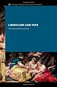 Liberalism and War  The Victors and the Vanquished (The New International Relations)
