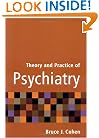 Theory and Practice of Psychiatry