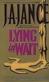 Lying in Wait