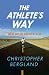 Books : The Athlete's Way