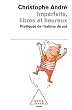 Imparfaits, libres et heureux : Pratiques de l'estime de soi