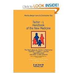 Factor-L Handbook of the New Medicine - The Truth About Dr. Hamer's Discoveries