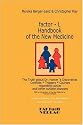 Factor-L Handbook of the New Medicine - The Truth about Dr. Hamer's Discoveries