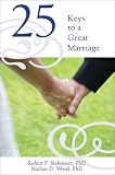 25 Keys to a Great Marriage
