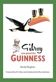 Gilroy Was Good for Guinness