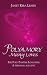 Polyamory Many Loves: The Poly-Tantric Lovestyle: A personal account