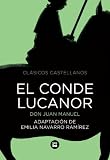 El conde Lucanor (Letras mayusculas. Clasicos castellanos) (Spanish Edition)