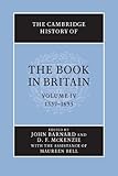 ISBN 9781107657854 product image for The Cambridge History of the Book in Britain: Volume 4, 1557-1695 | upcitemdb.com