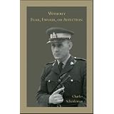 Without Fear, Favour, or Affectionby Charles Scheideman