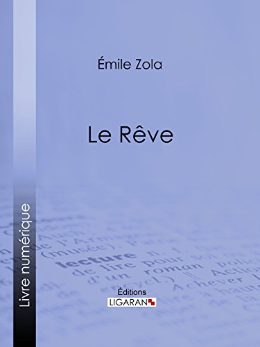 Le Rêve (French Edition)