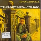 TELL ME WHAT YOU WANT ME TO DO 7" (45) UK QWEST 1992