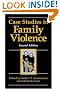 Case Studies in Family Violence Second Edition