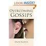 Overcoming Gossips
