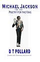 Michael Jackson - Poetry For The King