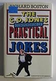 The C.O. Jones compendium of practical jokes