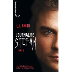 Journal de Stefan - Tome 2 - La soif de sang