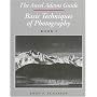 Ansel Adams Guide: Basic Techniques of Photography: Bk. 2