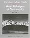The Ansel Adams Guide : Basic Techniques of Photography: Book 2