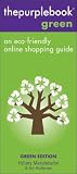 Thepurplebook Green: An Eco-friendly Online Shopping Guide (Thepurplebook)