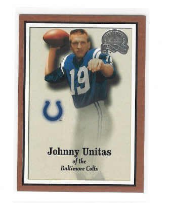2000 Fleer Greats of the Game Football Card # 55 Johnny Unitas Baltimore Colts Mint Condition - Shipped In Protective ScrewDown Case!