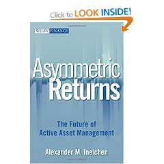 Asymmetric Returns: The Future of Active Asset Management (Wiley Finance)