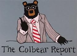 "The Colbear Report" Magnet
