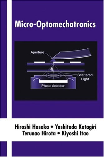 Micro-Optomechatronics (Optical Science and Engineering)