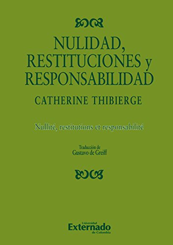 Nulidad, restituciones y responsabilidad (Spanish Edition)