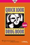 Quick Look Drug Book 2008