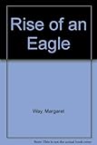 Rise of an eagle